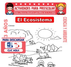 Ficha de El Ecosistema para Niños de 3 Años