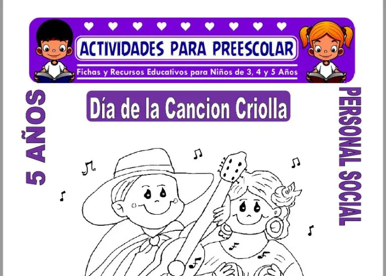 Día De La Cancion Criolla Para Niños De 5 Años Actividades 2024 3829